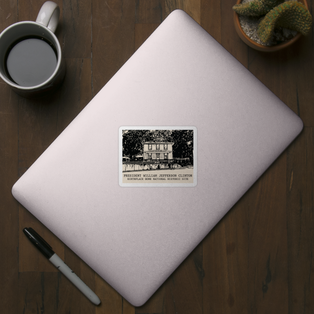 President William Jefferson Clinton Birthplace Home National Historic Site by Lakeric